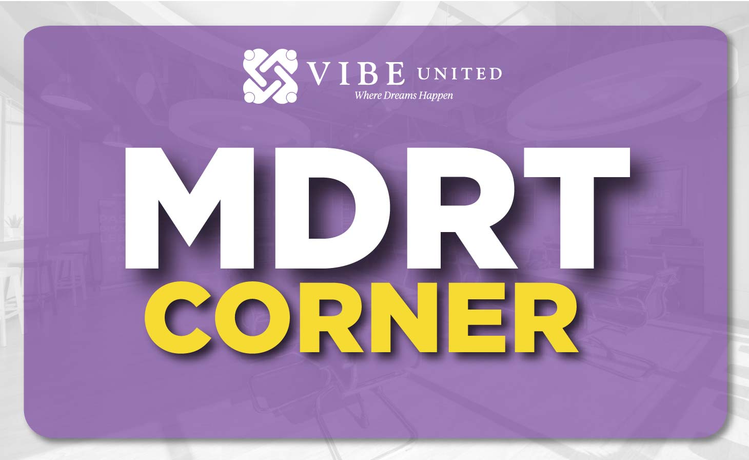MDRT CORNER